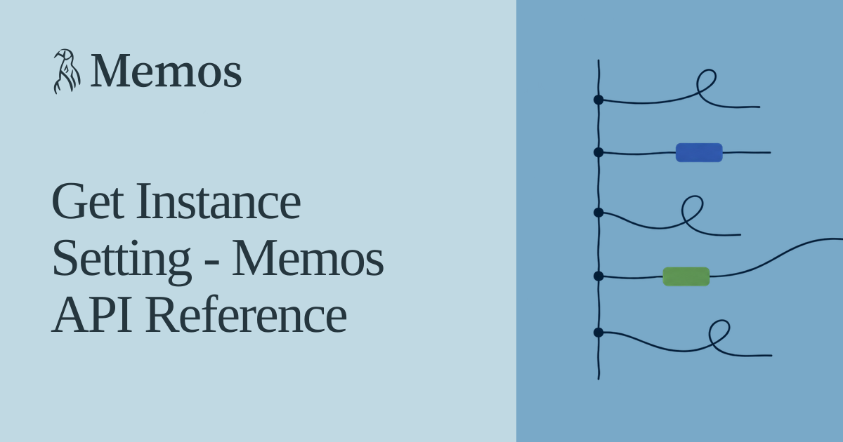 Get Instance Setting - Memos
