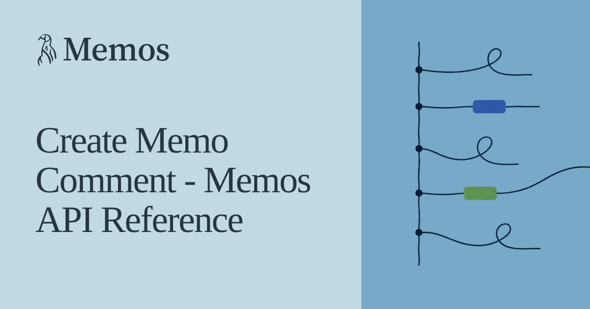 Create Memo Comment - Memos