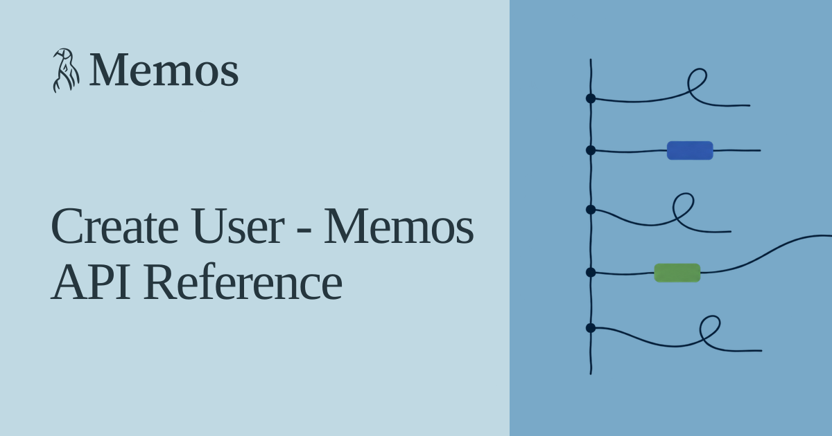 Create User - Memos