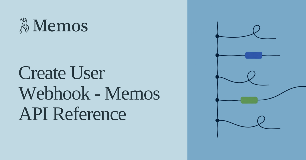 Create User Webhook - Memos